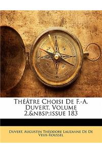 Théâtre Choisi de F.-A. Duvert, Volume 2, Issue 183