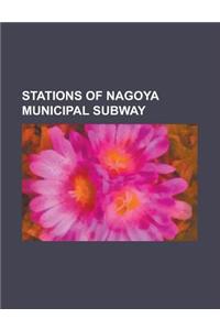 Stations of Nagoya Municipal Subway