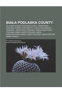 Bia a Podlaska County