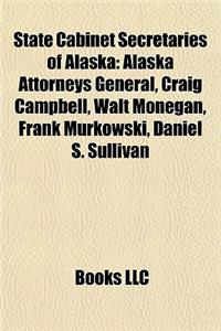 State Cabinet Secretaries of Alaska