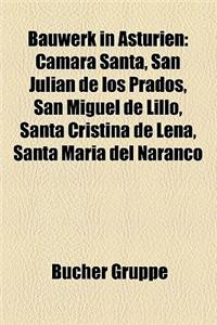 Bauwerk in Asturien
