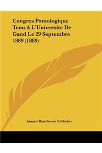 Congres Pomologique Tenu A L'Universite De Gand Le 29 Septembre 1889 (1889)