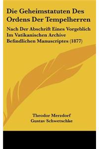 Geheimstatuten Des Ordens Der Tempelherren