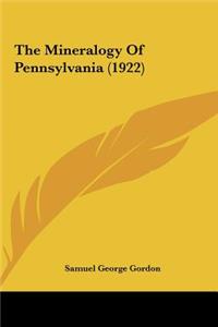 The Mineralogy of Pennsylvania (1922)