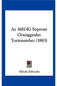 Az 1681-Ki Soproni Orszaggyules Tortenetehez (1883)