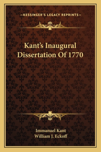 Kant's Inaugural Dissertation of 1770