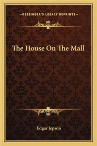 House on the Mall