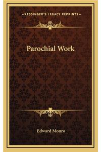 Parochial Work