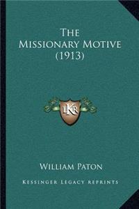 Missionary Motive (1913)