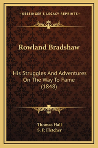 Rowland Bradshaw