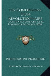 Les Confessions D'Un Revolutionnaire