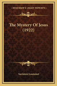 The Mystery Of Jesus (1922)