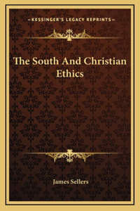 The South And Christian Ethics