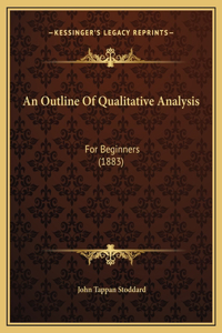 An Outline Of Qualitative Analysis