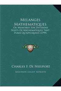 Melanges Mathematiques