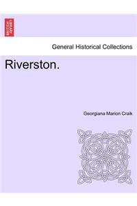 Riverston.