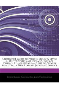 A Reference Guide to Prisons