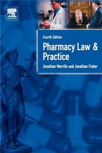 Pharmacy Law and Practice: Fourth Edition