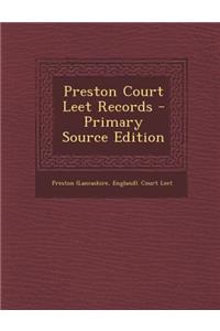 Preston Court Leet Records