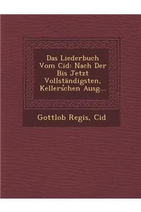 Das Liederbuch Vom Cid