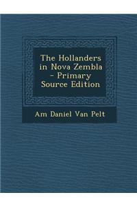 The Hollanders in Nova Zembla