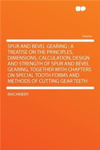 Spur and Bevel Gearing