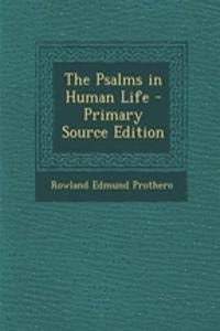 The Psalms in Human Life