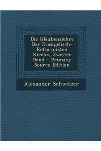 Die Glaubenslehre Der Evangelisch-Reformisten Kirche, Zweiter Band