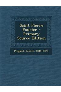 Saint Pierre Fourier