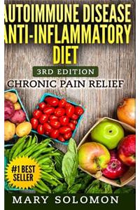 Autoimmune Disease Anti-Inflammatory Diet