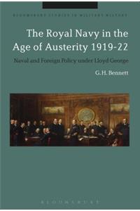 Royal Navy in the Age of Austerity 1919-22: Naval and Foreign Policy Under Lloyd George