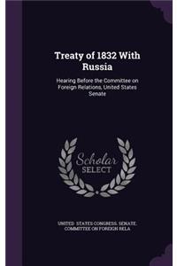 Treaty of 1832 with Russia