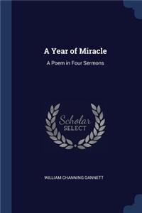 A Year of Miracle