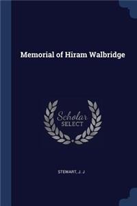 Memorial of Hiram Walbridge