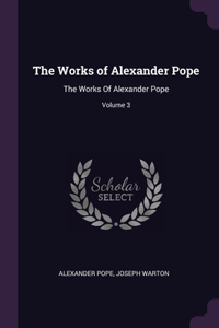Works of Alexander Pope