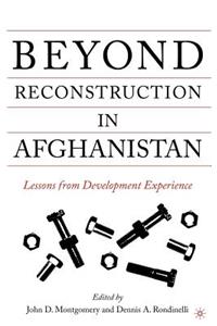 Beyond Reconstruction in Afghanistan