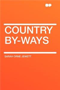 Country By-Ways