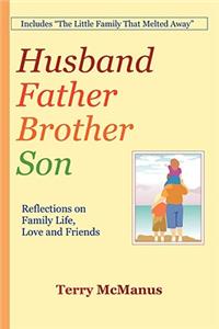 Husband Father Brother Son