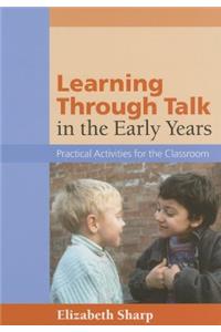 Learning Through Talk in the Early Years