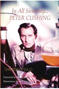 In All Sincerity, Peter Cushing