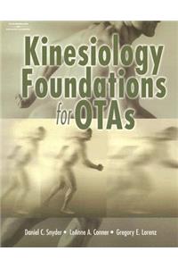 Kinesiology Foundations for Otas