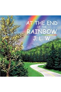 At the End of the Rainbow