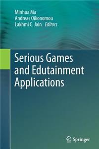 Serious Games and Edutainment Applications