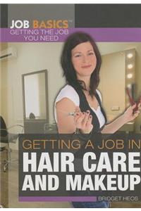 Getting a Job in Hair Care and Makeup