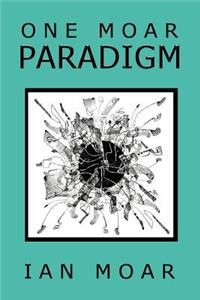 One Moar Paradigm