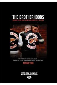 Brotherhoods (Large Print 16pt)