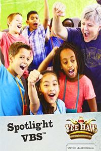 Spotlight Vbs Leader Manual