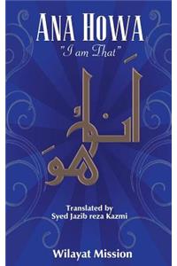 Ana Howa (I Am That)