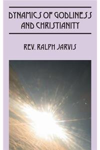 Dynamics of Godliness and Christianity