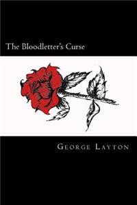 The Bloodletter's Curse